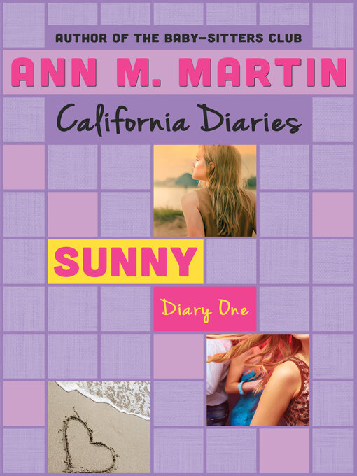Title details for Sunny: Diary One by Ann M. Martin - Available